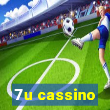 7u cassino